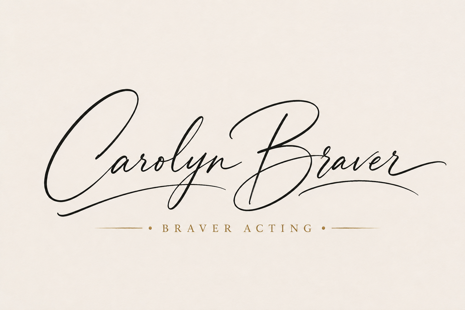 Carolyn Braver — Braver Acting